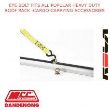 EYE BOLT FITS ALL POPULAR HEAVY DUTY ROOF RACK -CARGO-CARRYING ACCESSORIES